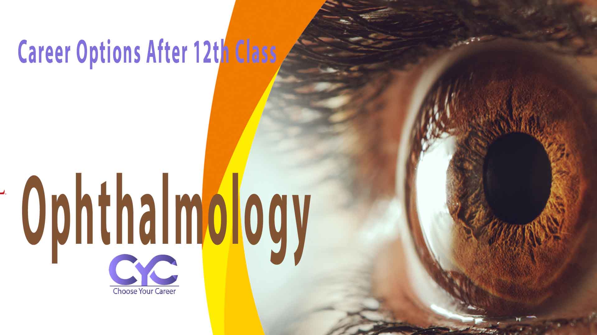 Career In Ophthalmology,Fees, Eligibility, Subjects