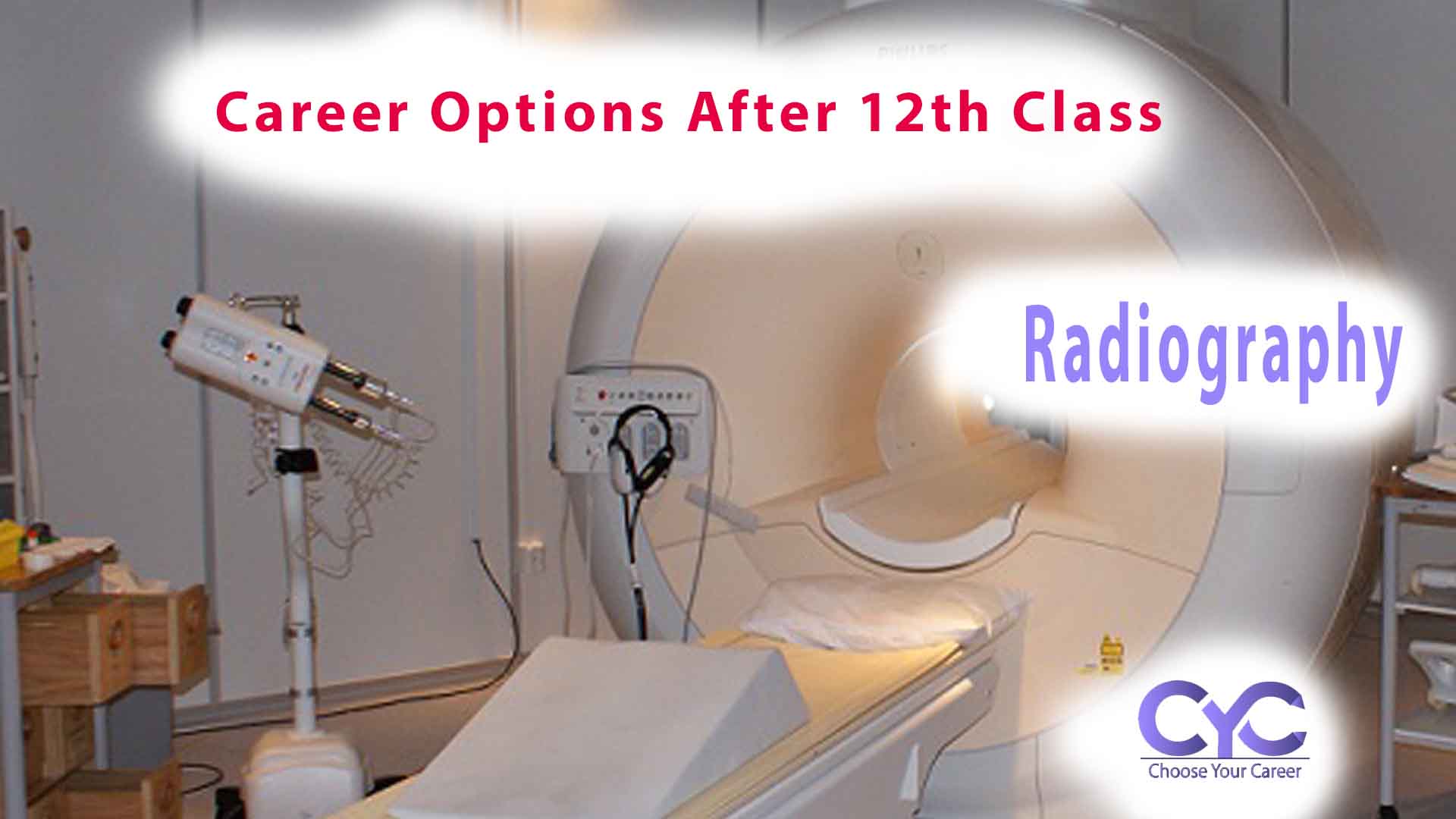 Bachelor of Science (B.Sc.) in Radiography Courses Fee, Eligibility and Salary